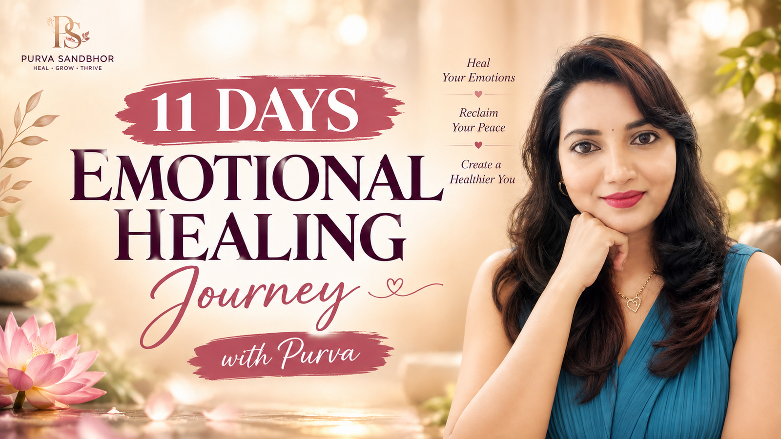11 Days Emotional Healing & Transformation Journey