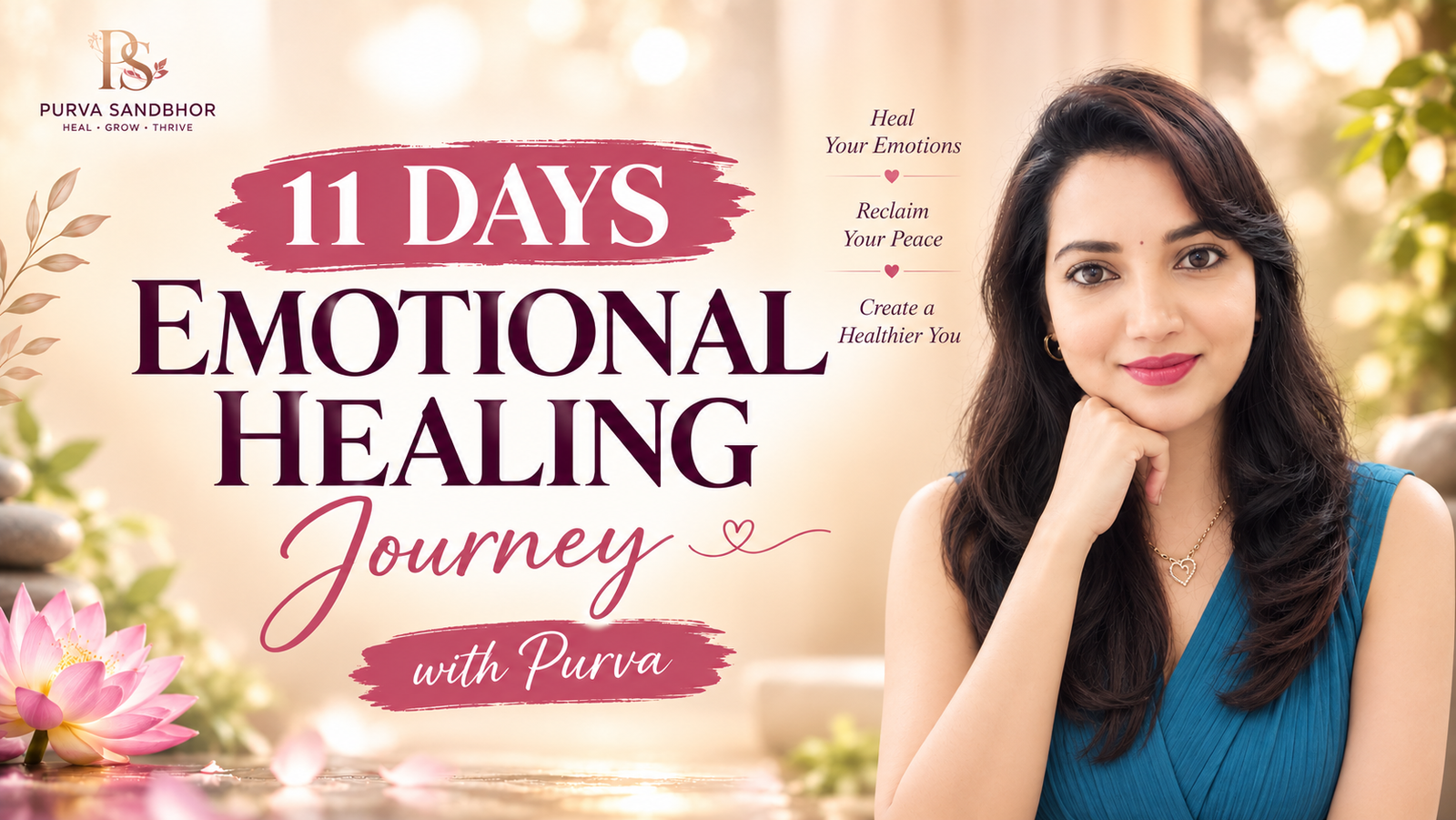 11 Days Emotional Healing & Transformation Journey